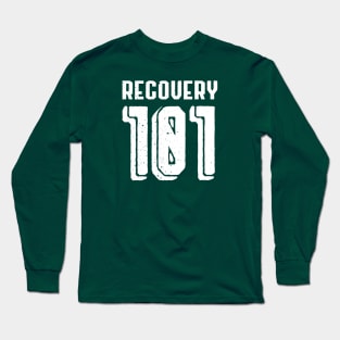 Recovery 101 Long Sleeve T-Shirt